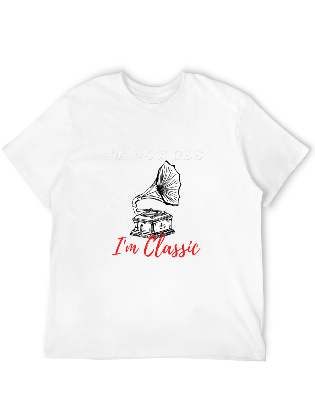 Im Not Old Im Classic Gramophone T-Shirt