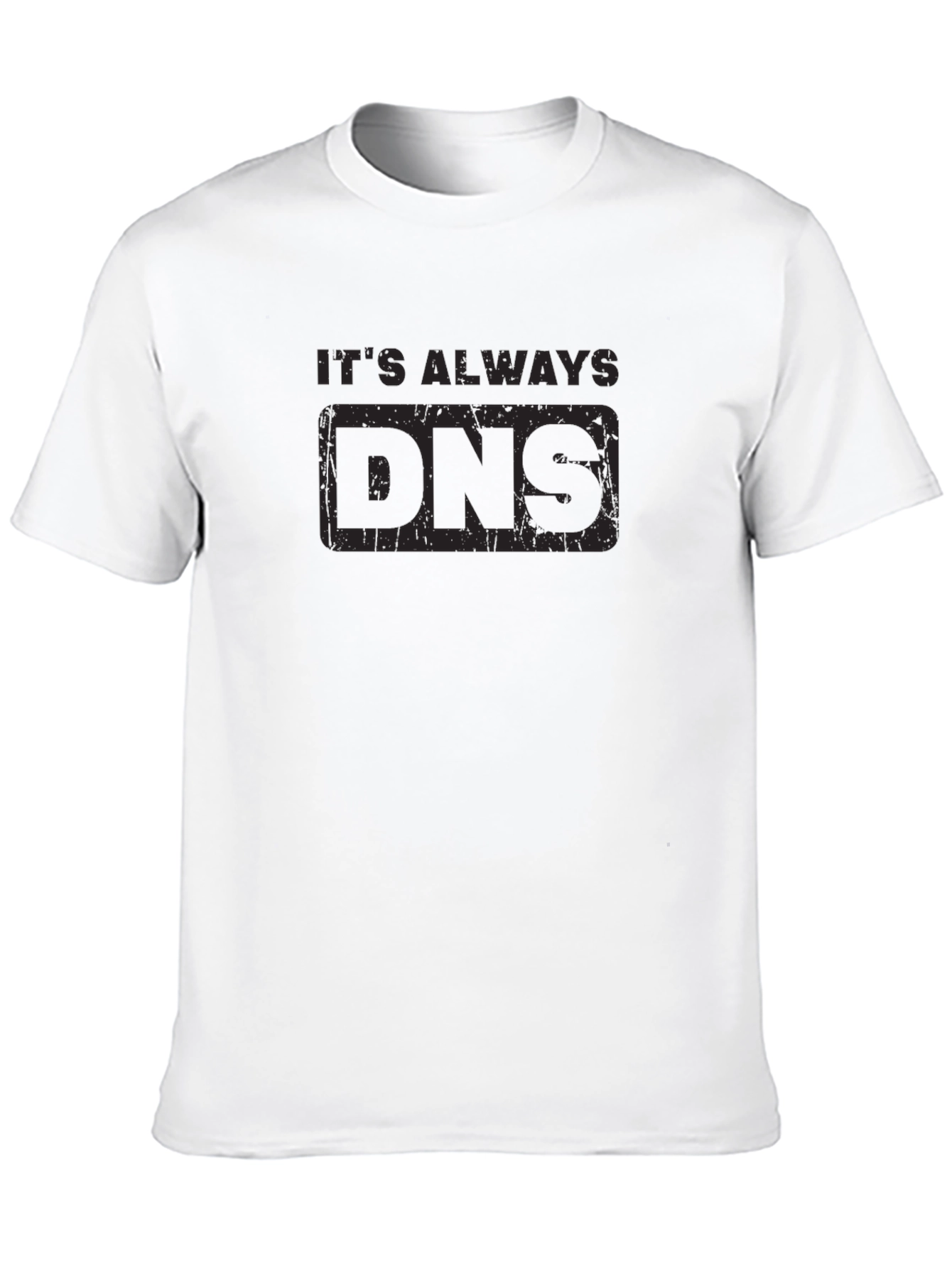 Its Always DNS Black Graphic Tee