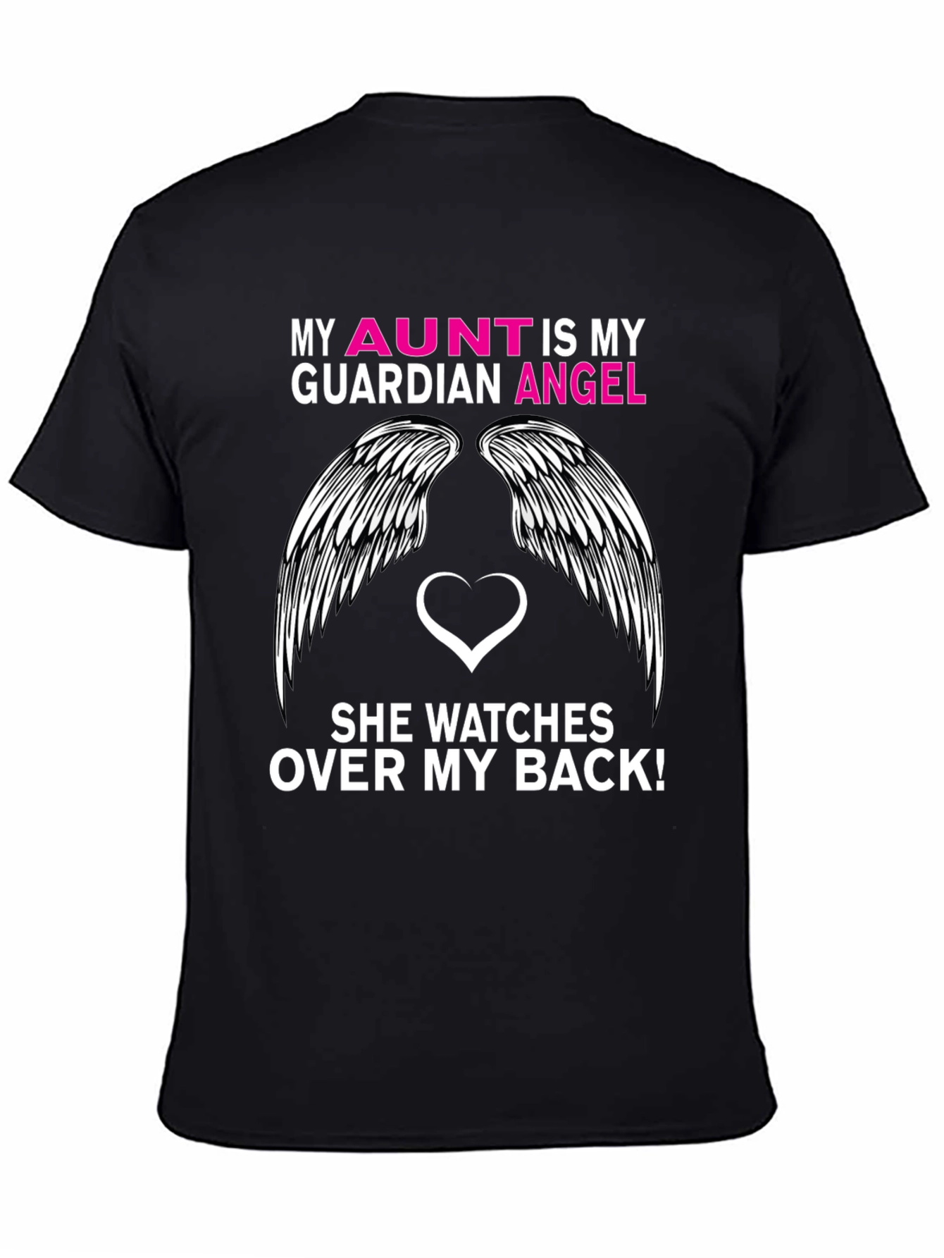 My Aunt Is My Guardian Angel T-Shirt