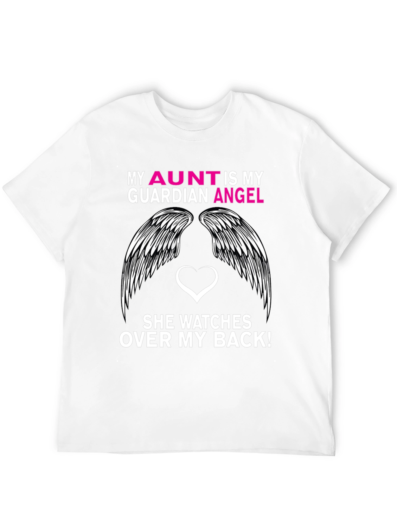 My Aunt Is My Guardian Angel T-Shirt