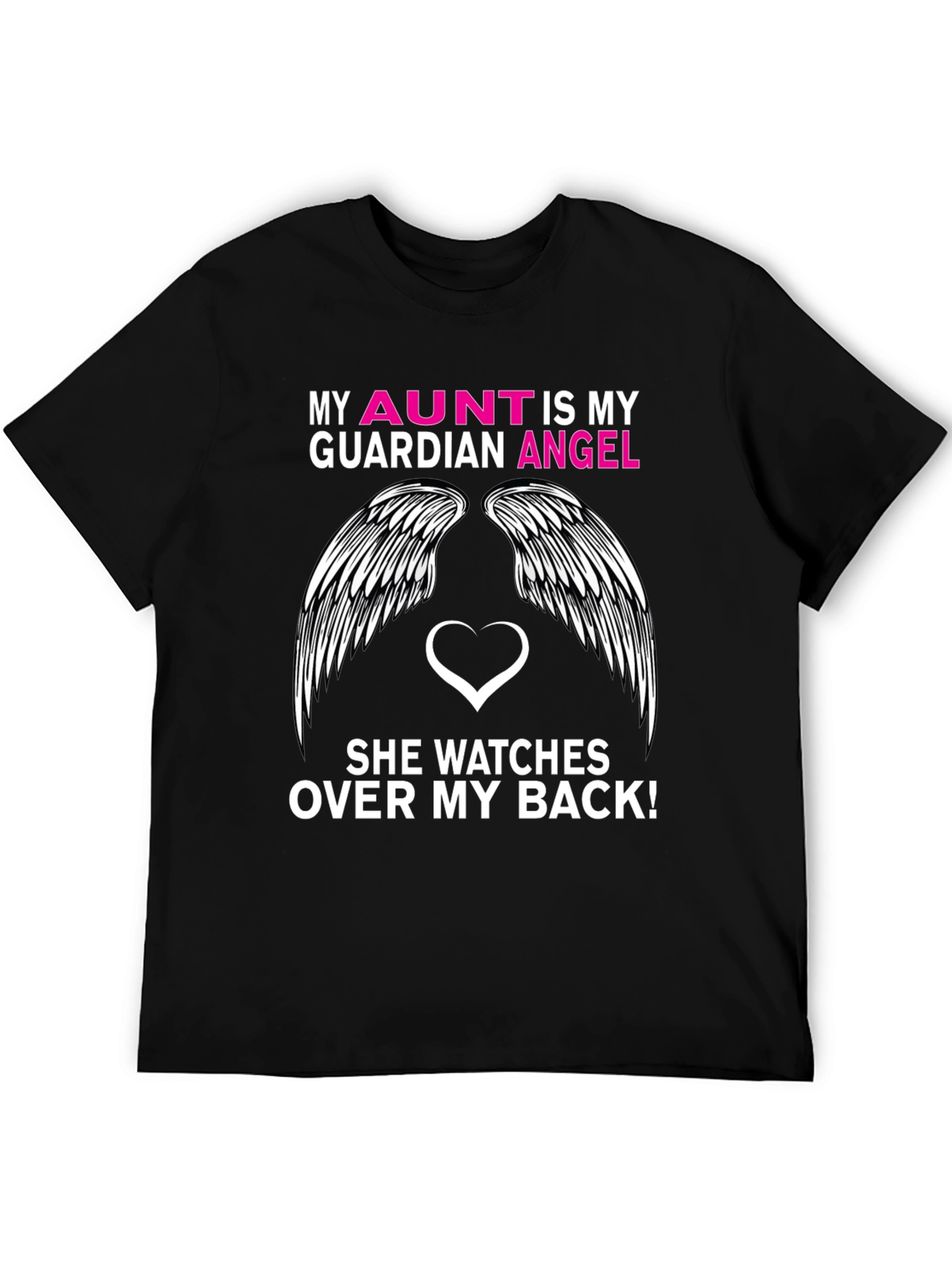 My Aunt Is My Guardian Angel T-Shirt
