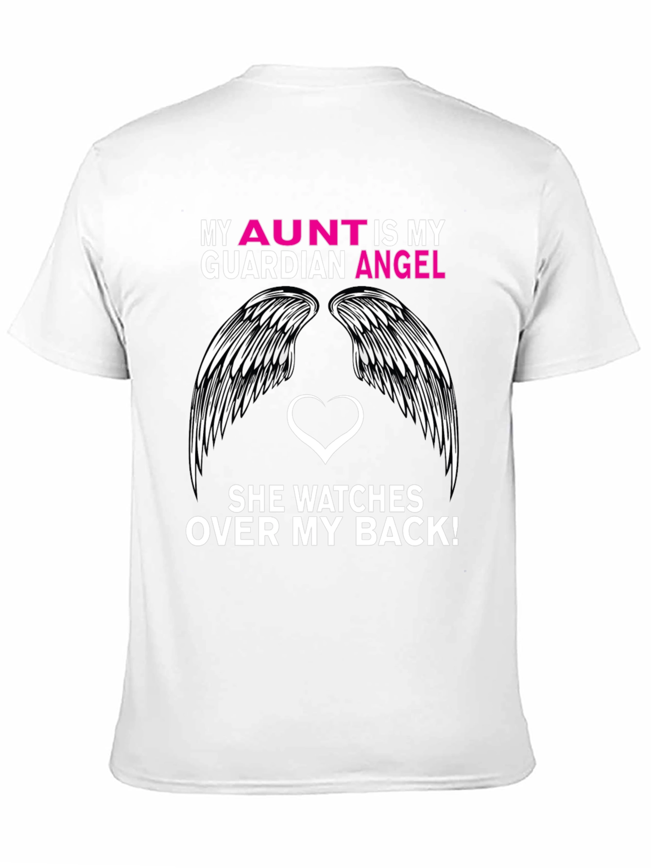 My Aunt Is My Guardian Angel T-Shirt