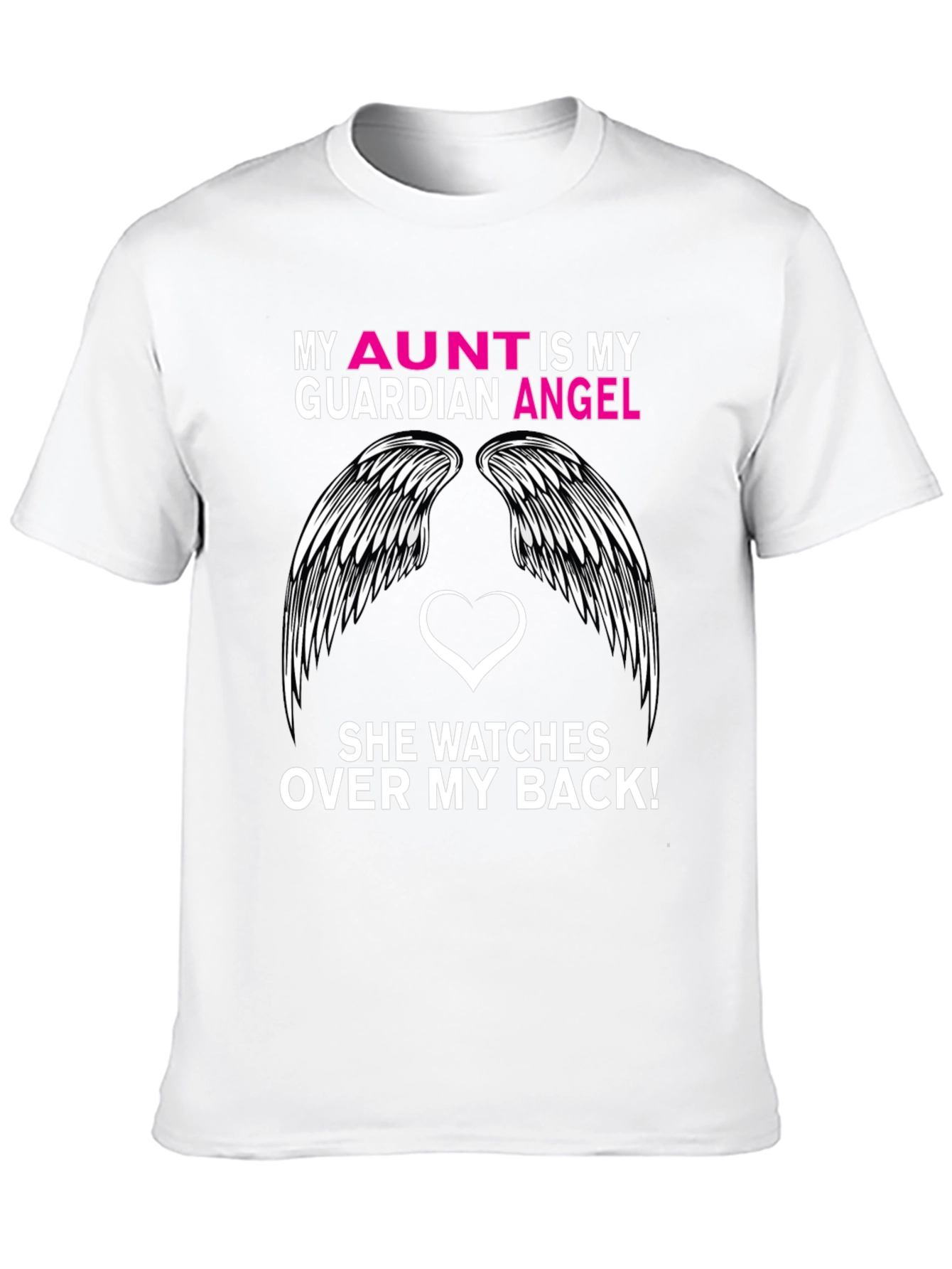 My Aunt Is My Guardian Angel T-Shirt