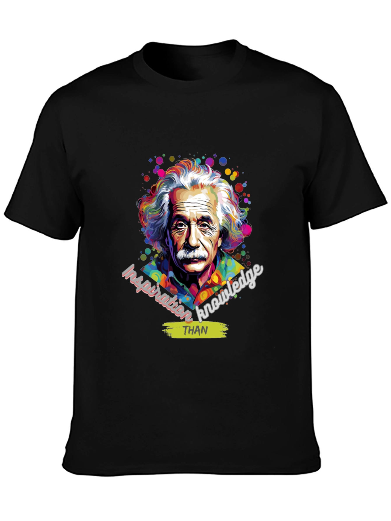 Einstein Inspiration T-Shirt - Knowledge Over Everything