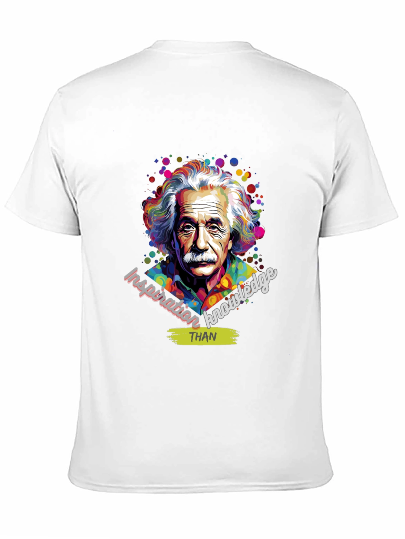 Einstein Inspiration T-Shirt - Knowledge Over Everything