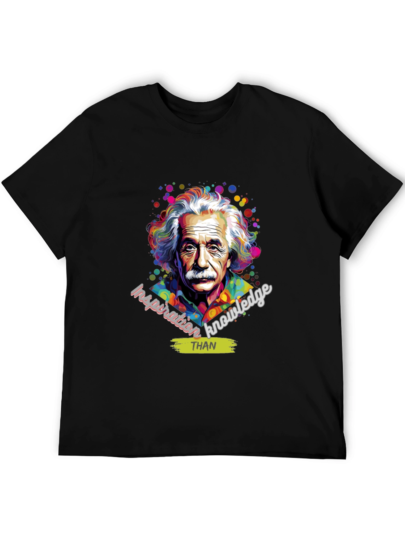 Einstein Inspiration T-Shirt - Knowledge Over Everything