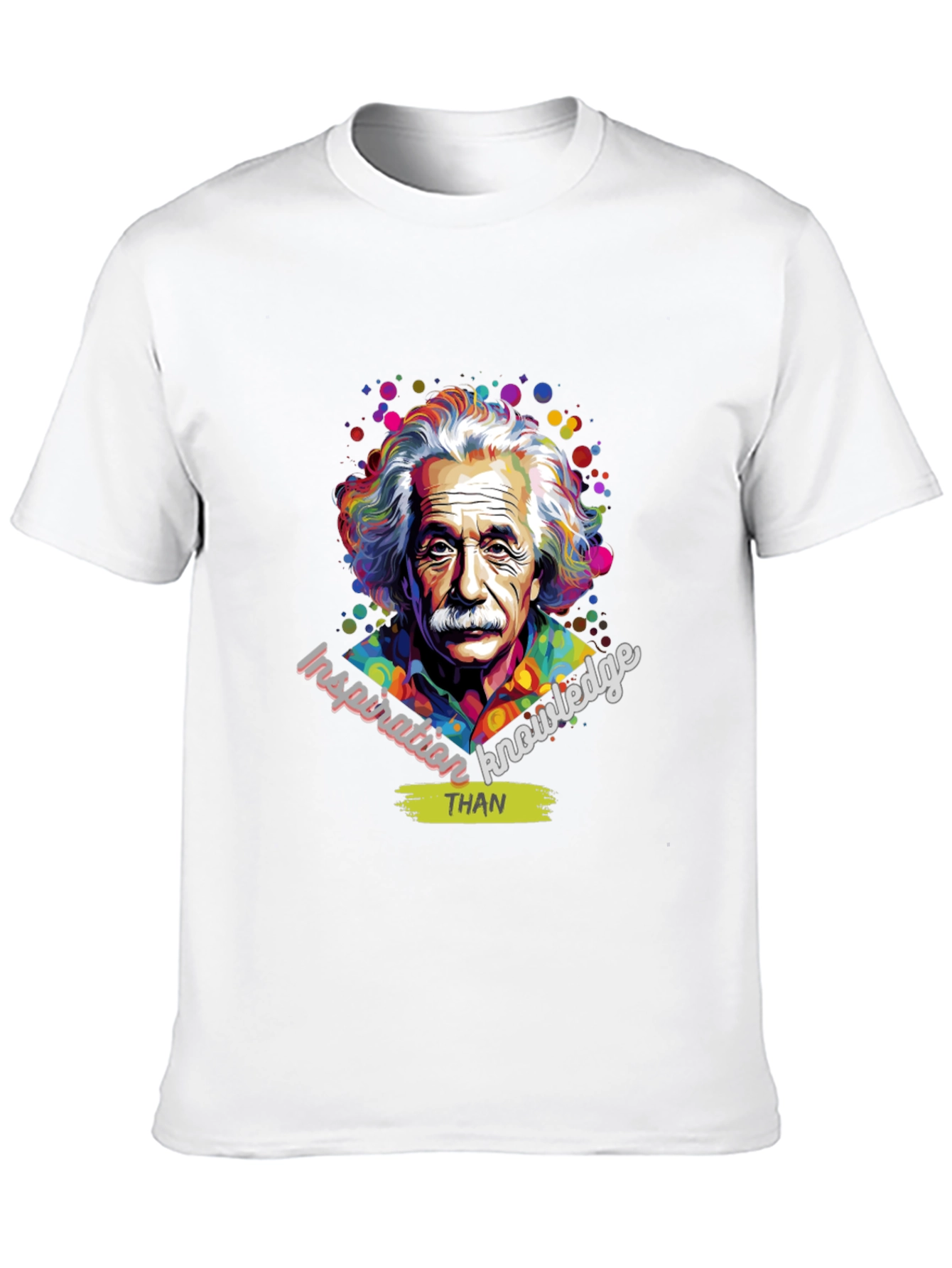 Einstein Inspiration T-Shirt - Knowledge Over Everything