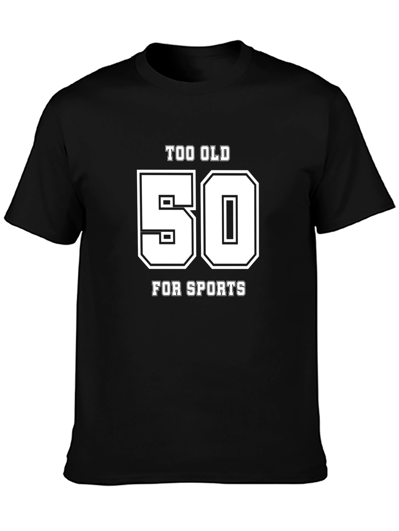 Too Old for Sports 50th Birthday T-Shirt