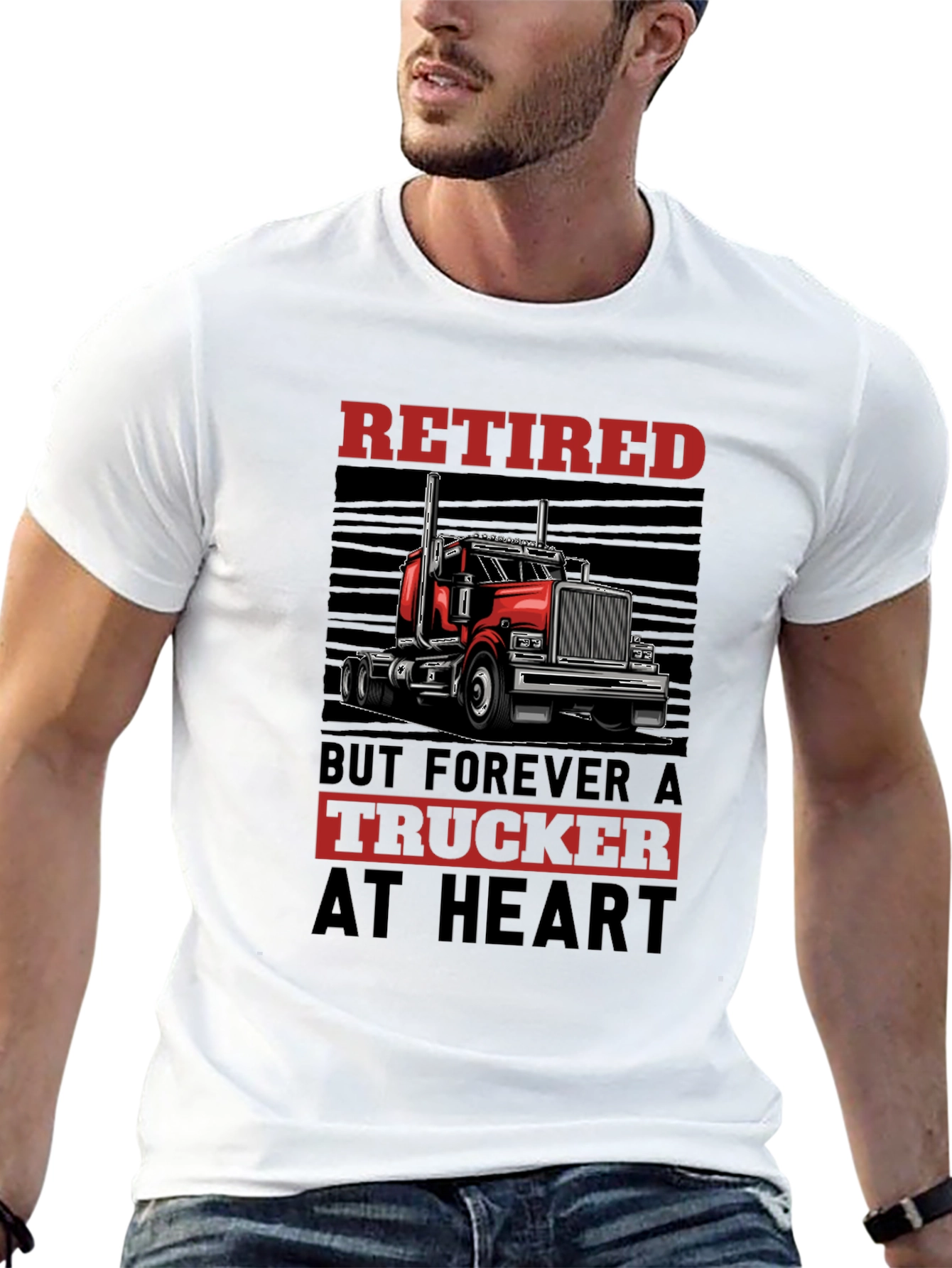 Retired Trucker T-Shirt - Forever at Heart