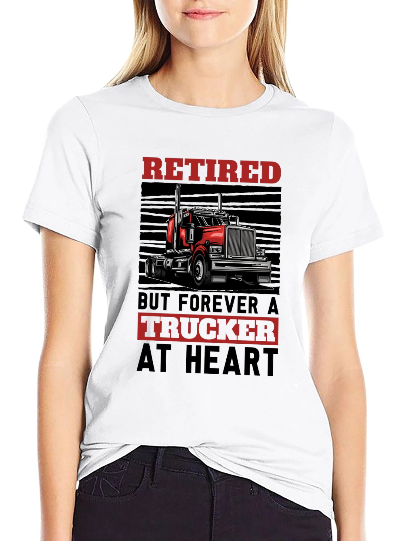 Retired Trucker T-Shirt - Forever at Heart