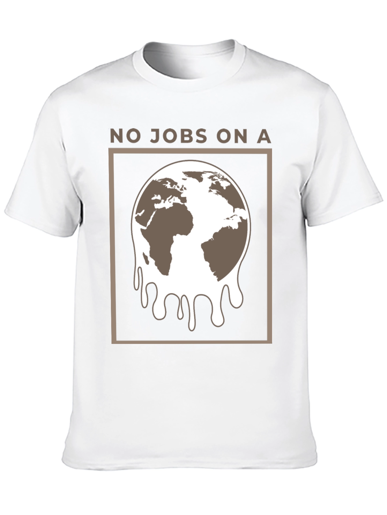No Jobs on a Melting Earth Graphic Tee