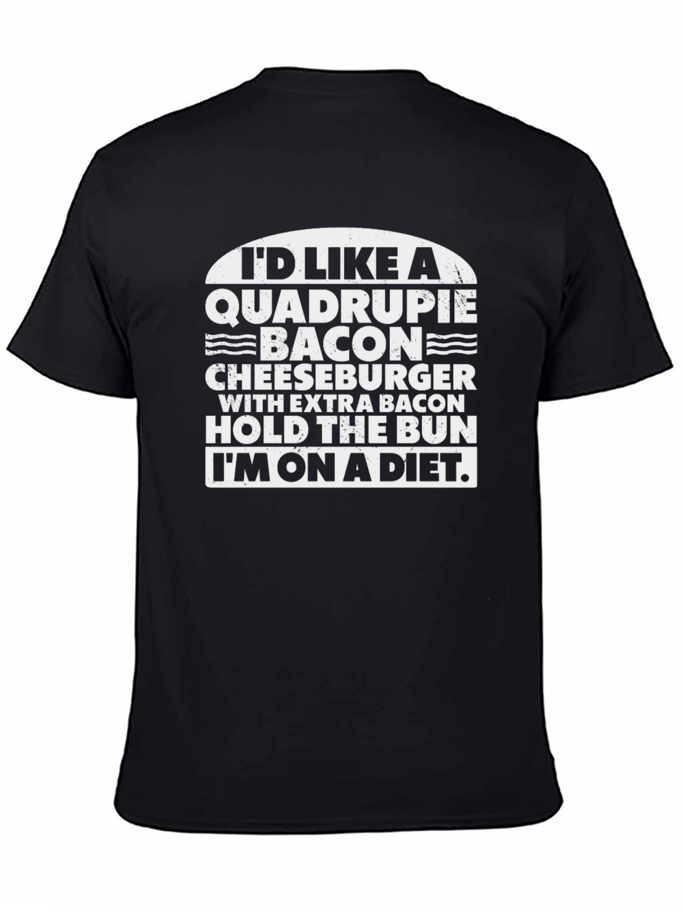 Diet Humor Tee - Quadruple Bacon Cheeseburger