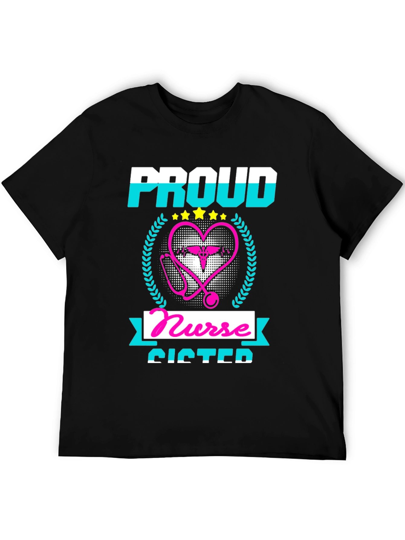 Proud Nurse Sister T-Shirt - Black