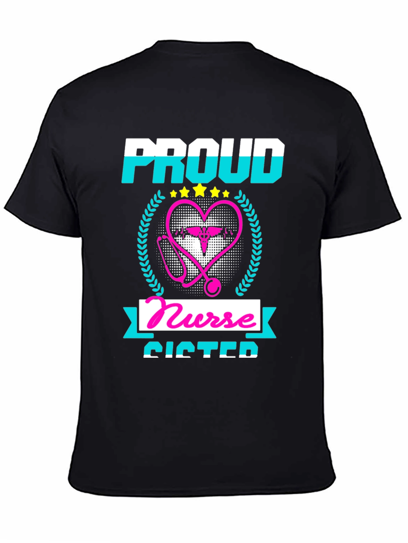 Proud Nurse Sister T-Shirt - Black
