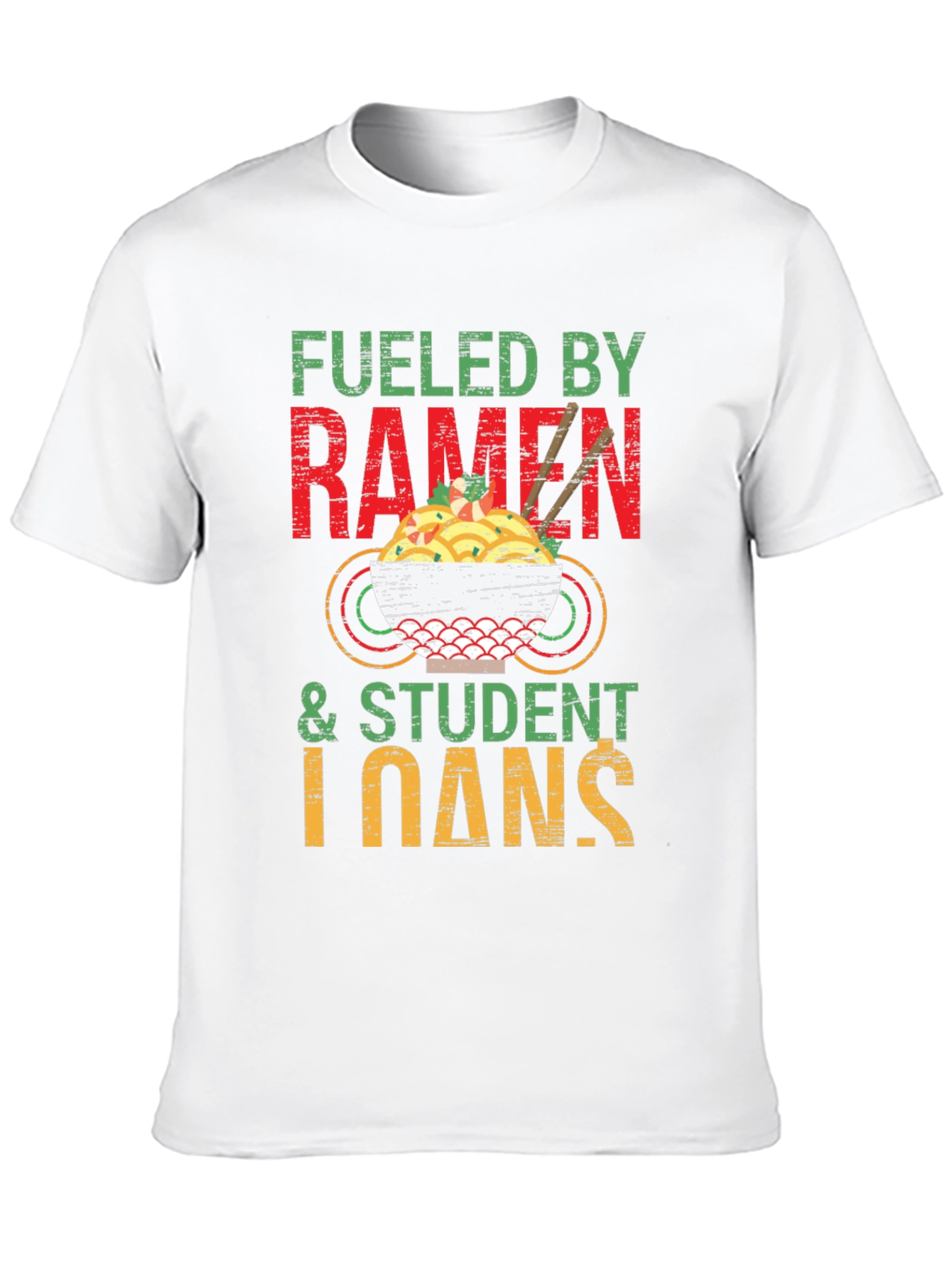 Fueled by Ramen & Student Loans Graphic T-Shirt