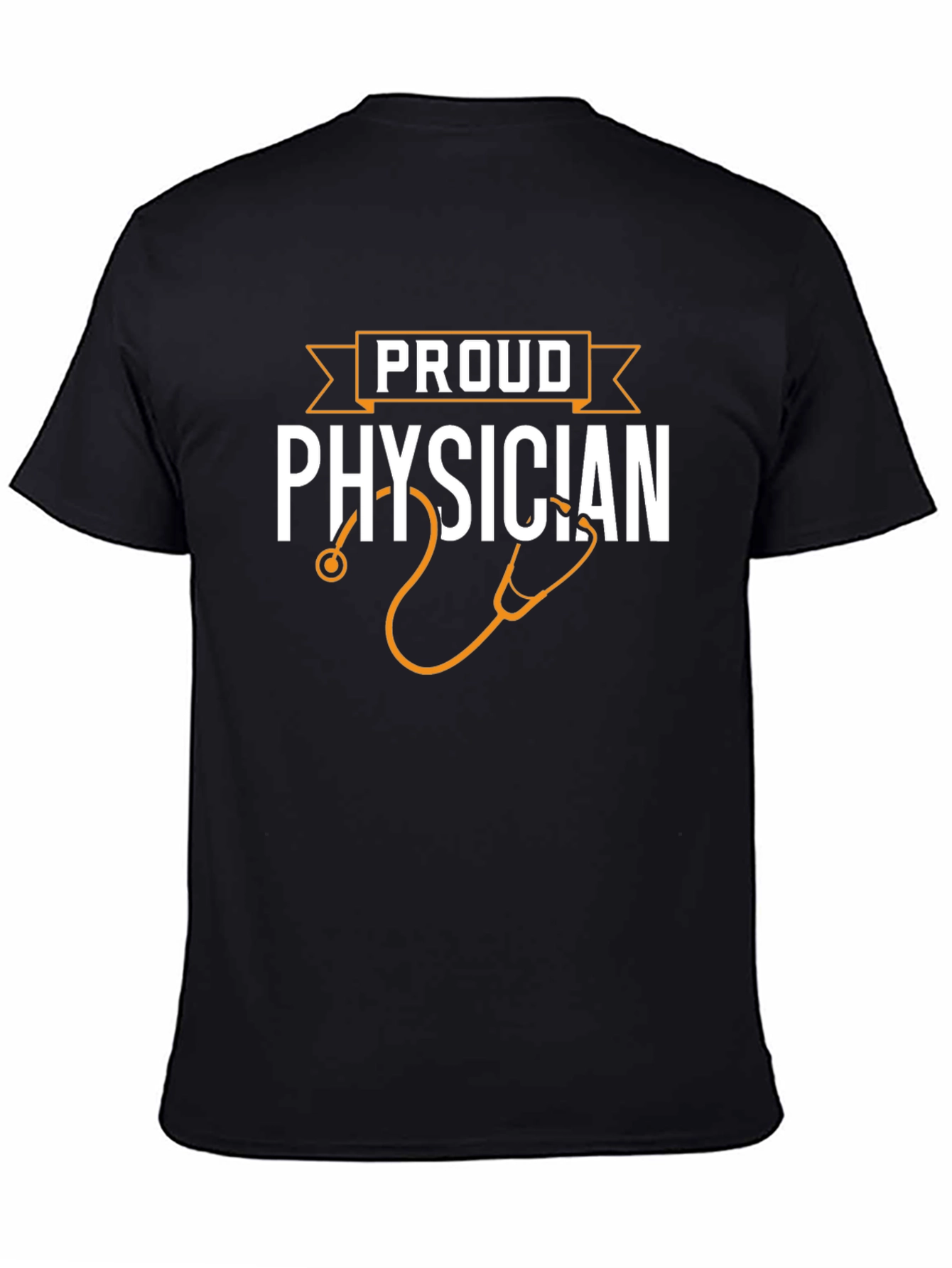 Proud Physician T-Shirt - Doctor Gift
