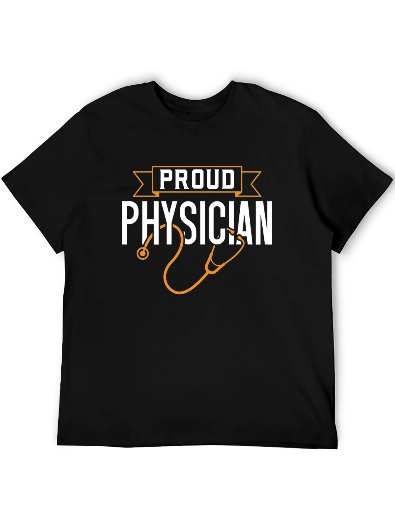 Proud Physician T-Shirt - Doctor Gift
