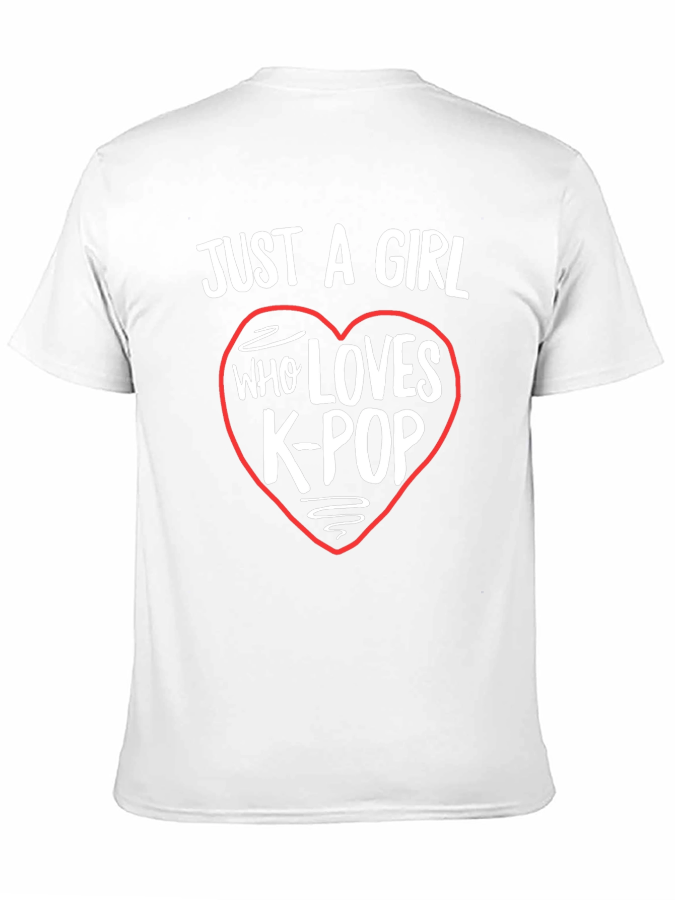 Just a Girl Who Loves K-Pop T-Shirt