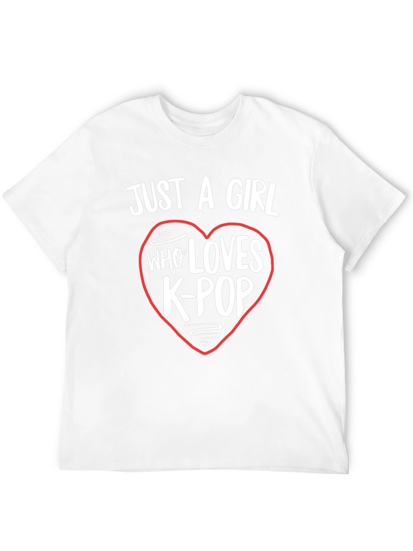Just a Girl Who Loves K-Pop T-Shirt
