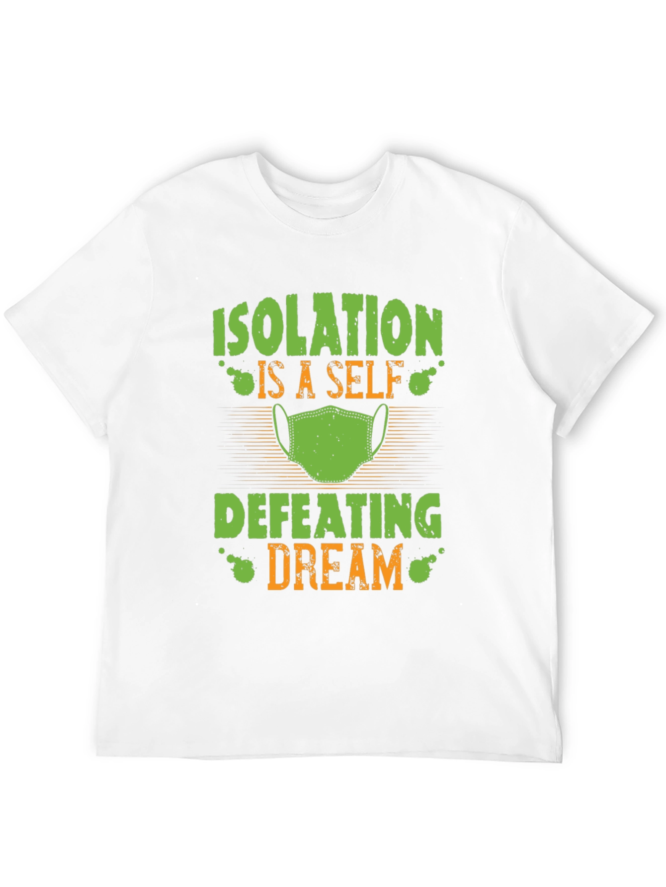 Isolation Defeating Dream Graphic T-Shirt