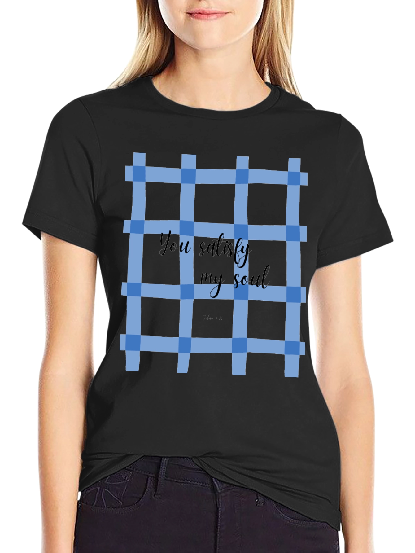 Blue Plaid T-Shirt: You Satisfy My Soul