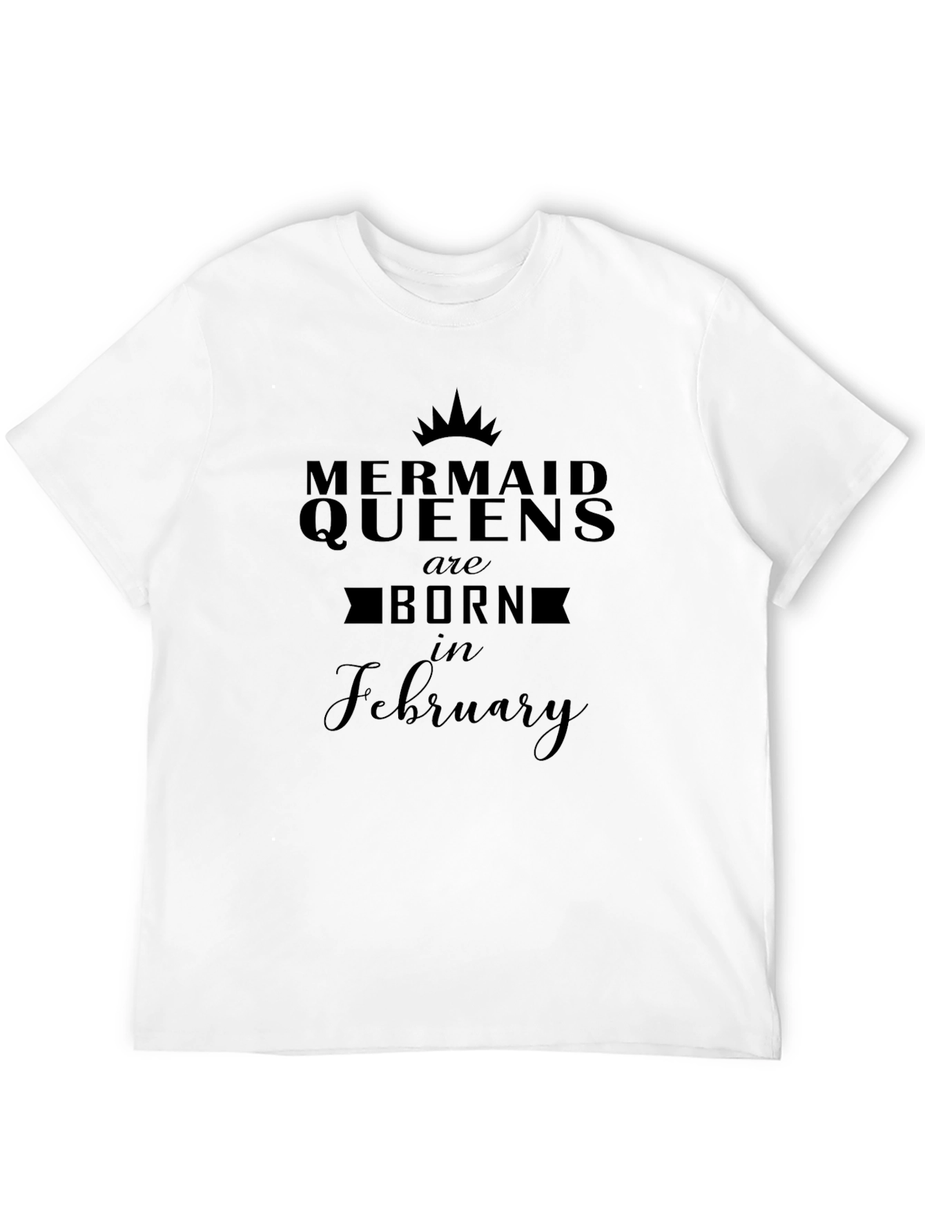 Mermaid Queens Born in February Black Graphic Tee