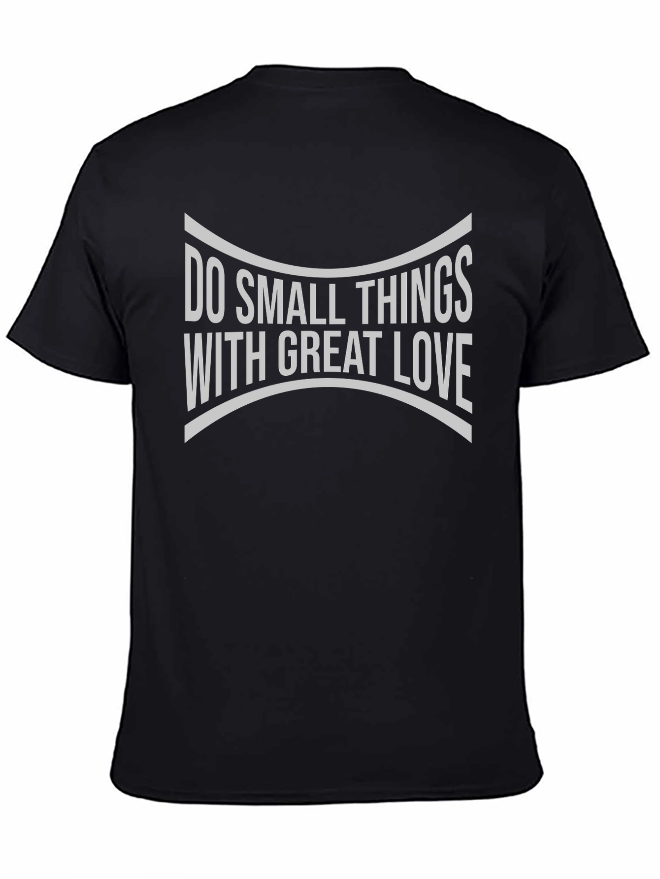 Do Small Things With Great Love Graphic Tee