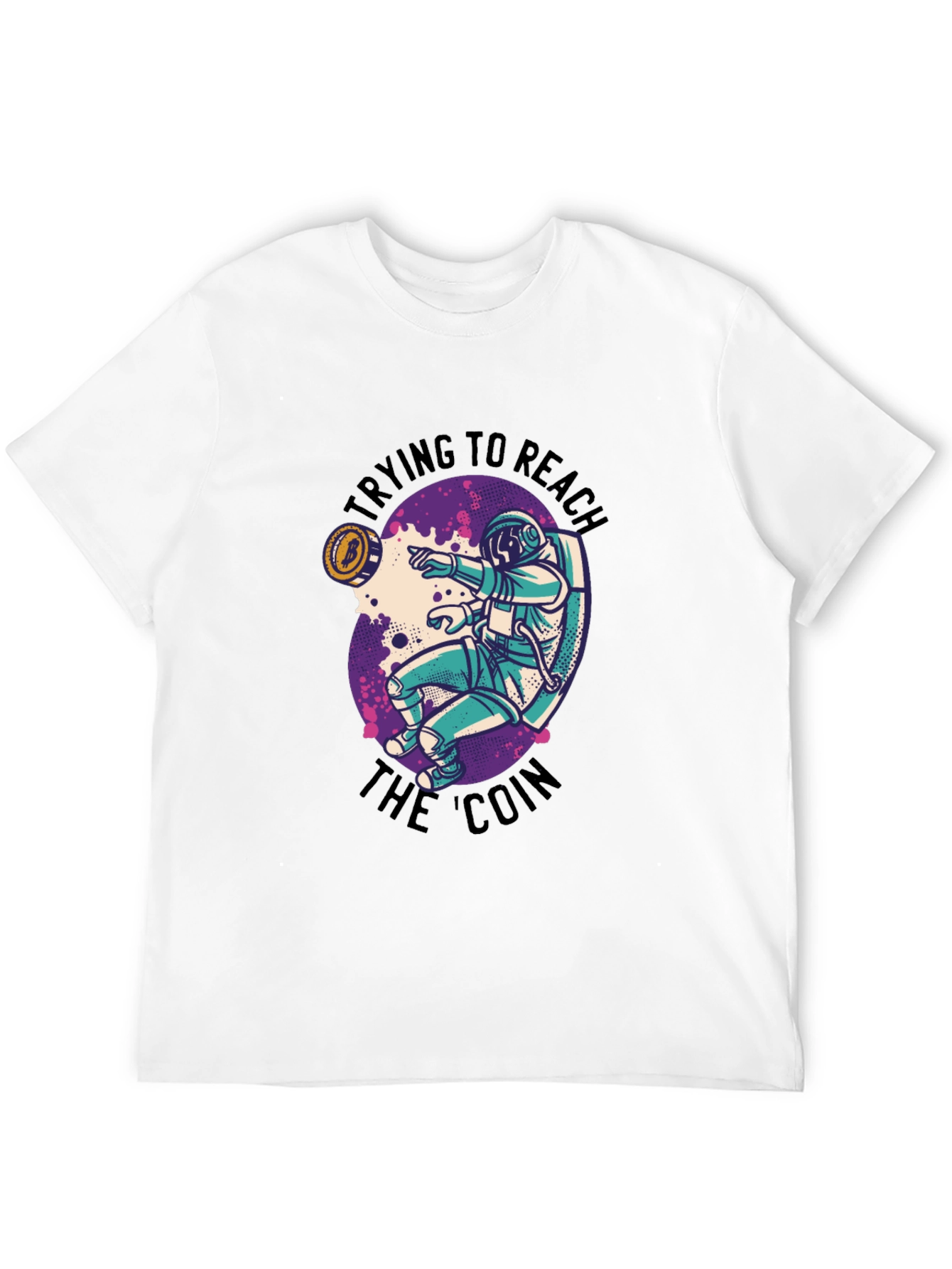 Reach the Coin T-Shirt - Astronaut Crypto Tee