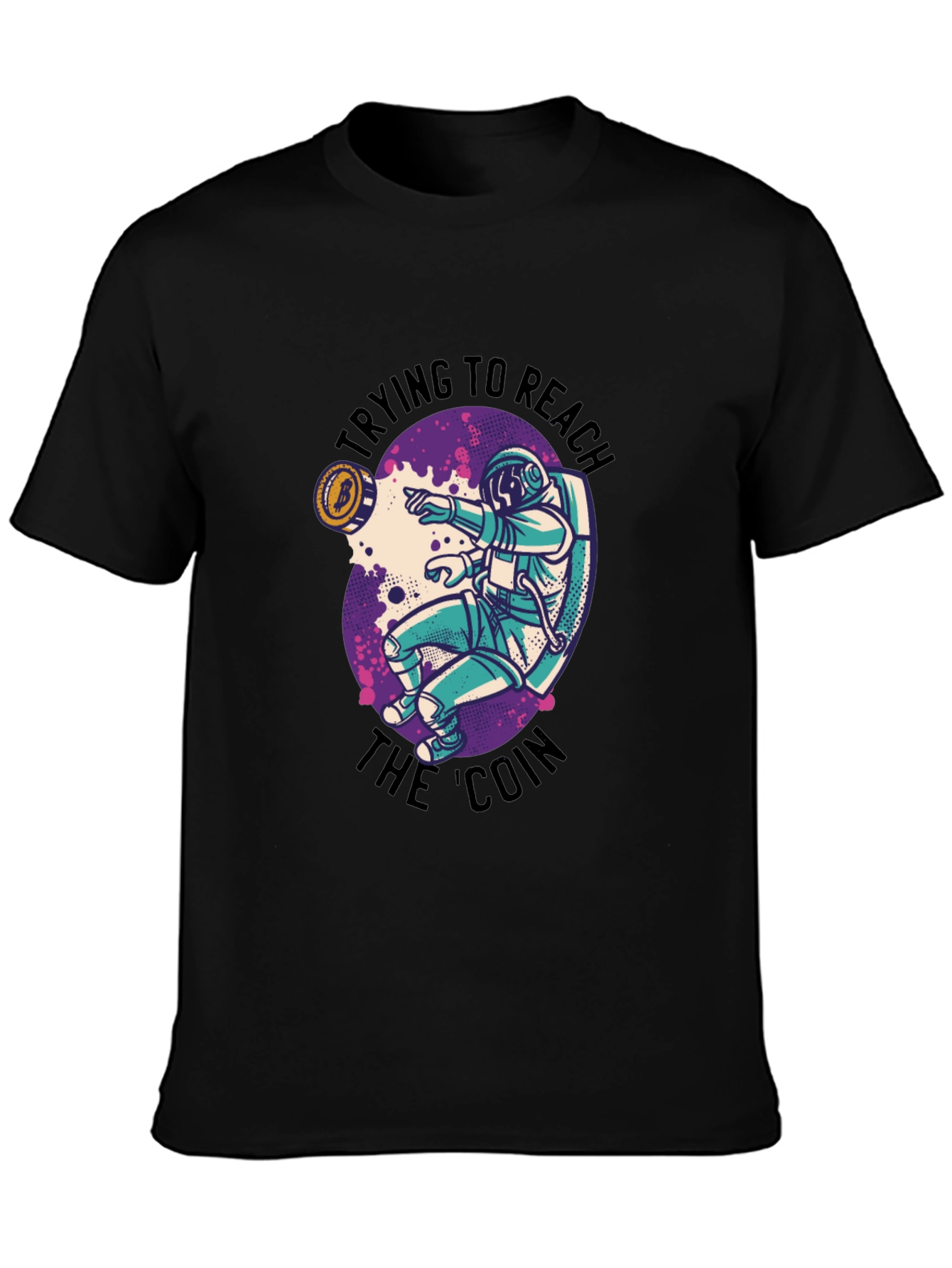 Reach the Coin T-Shirt - Astronaut Crypto Tee