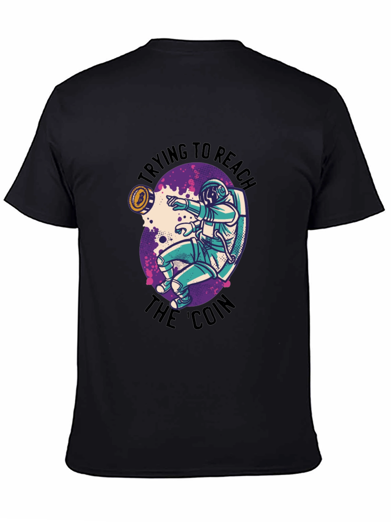 Reach the Coin T-Shirt - Astronaut Crypto Tee
