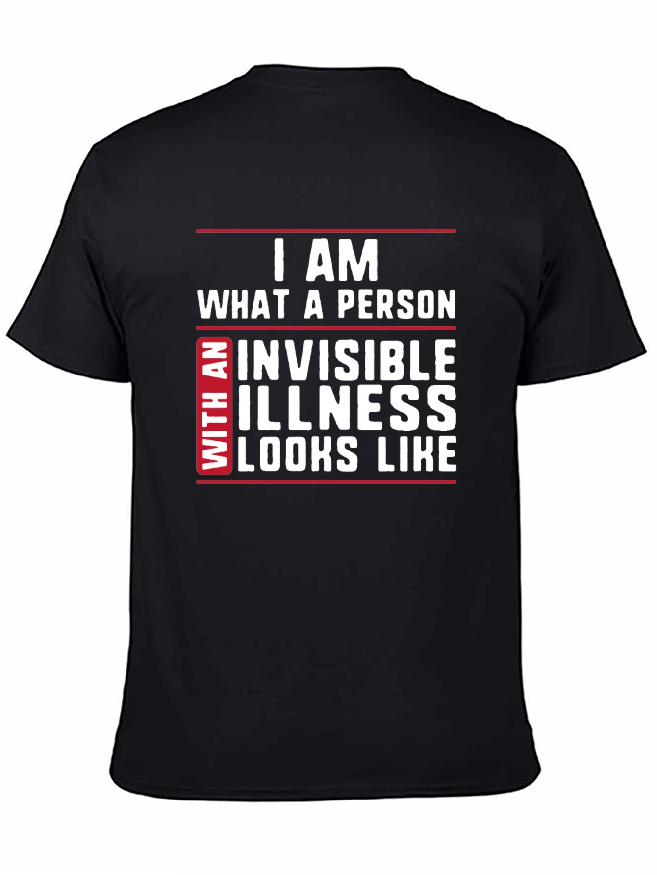Invisible Illness Awareness T-Shirt - Black