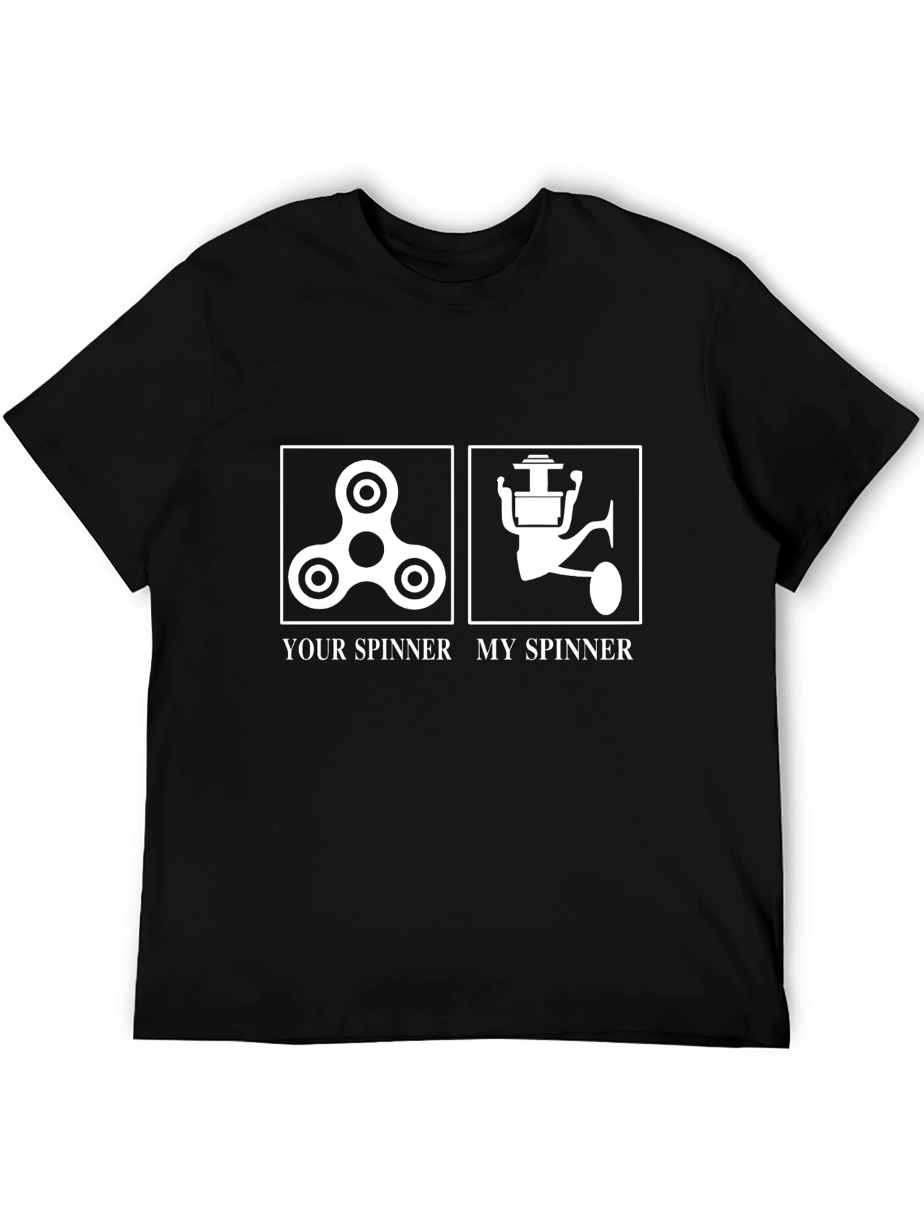 Your Spinner My Spinner Fishing T-Shirt