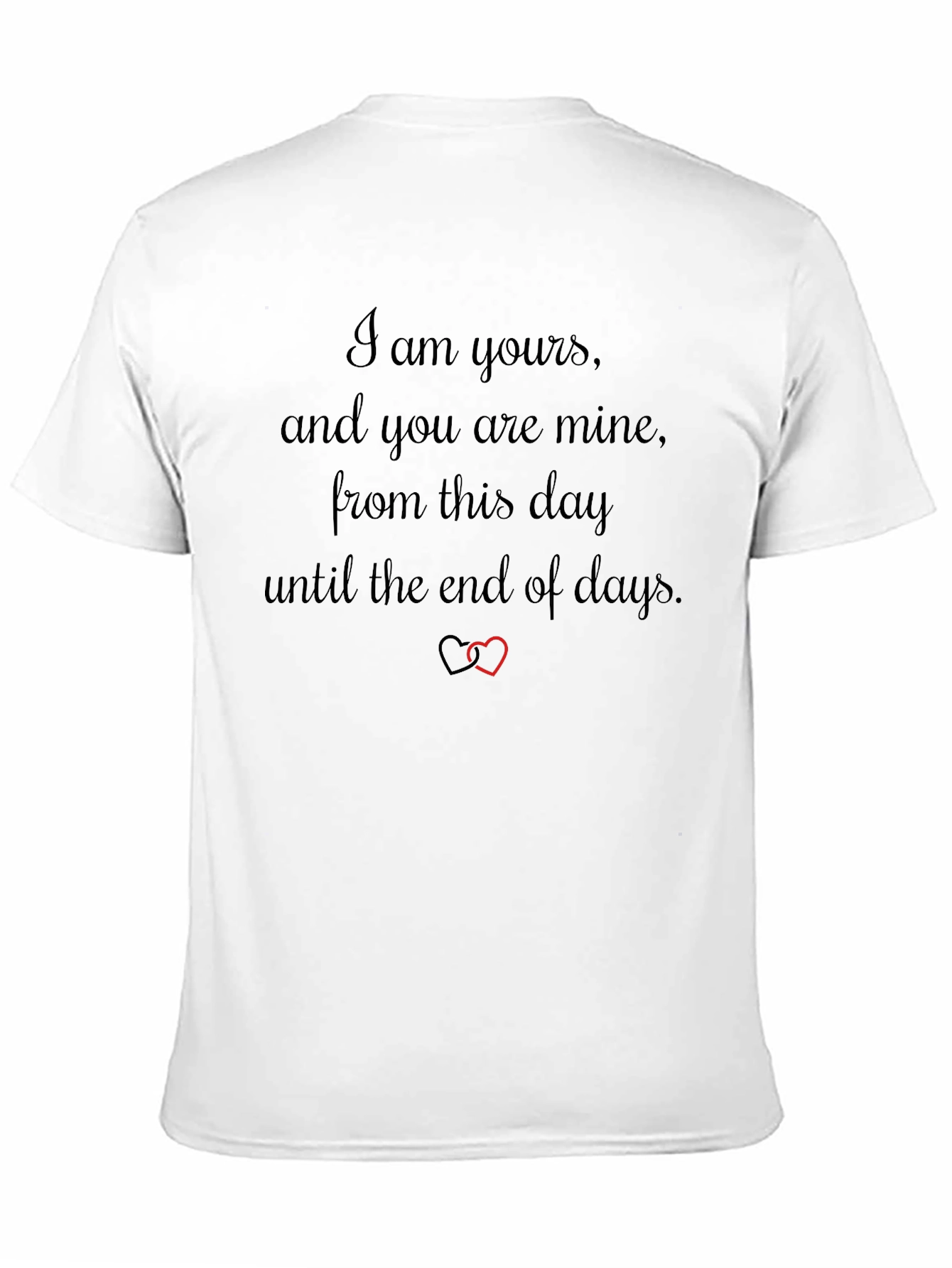 Romantic I am Yours Black T-Shirt