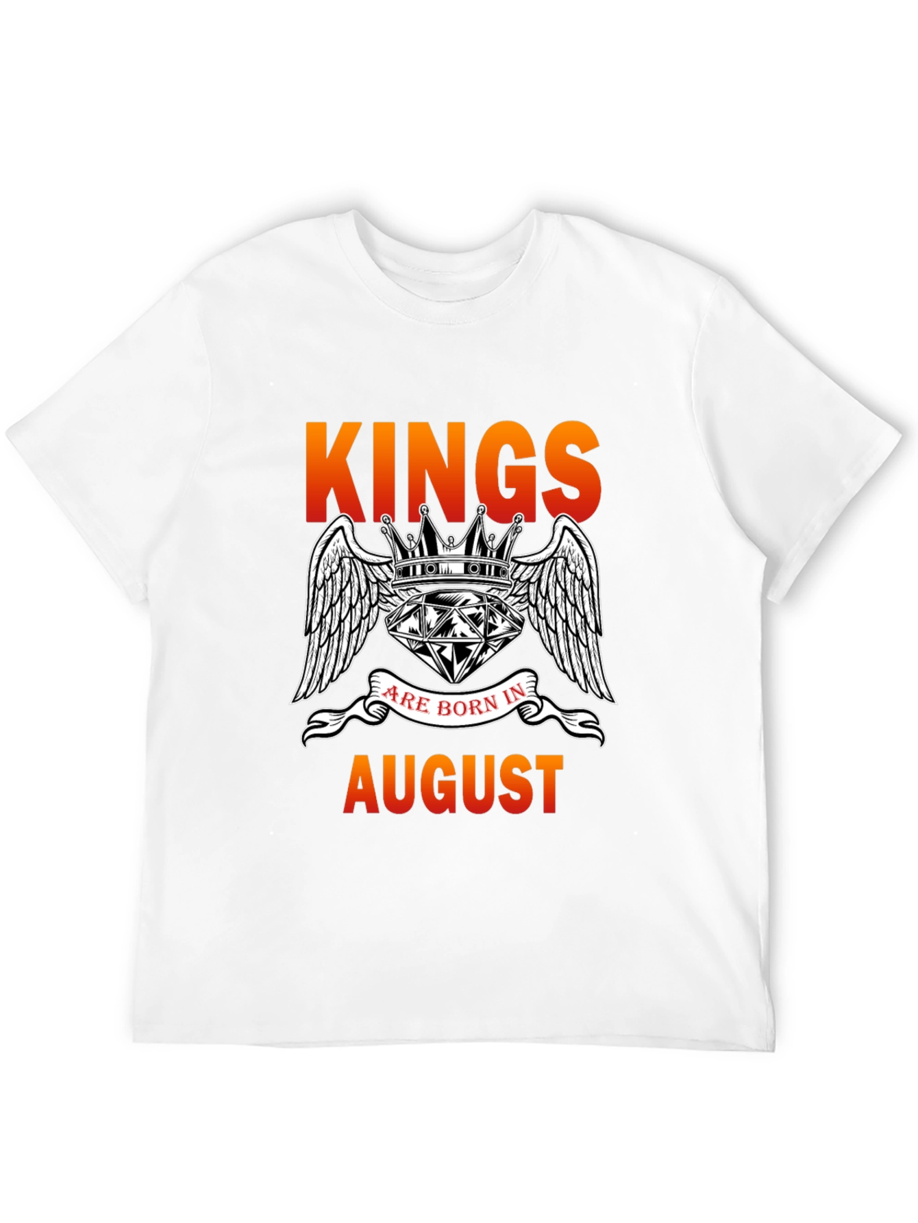 Kings Are Born In August T-Shirt