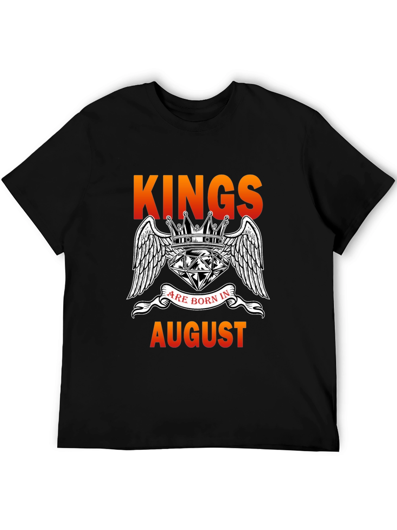 Kings Are Born In August T-Shirt