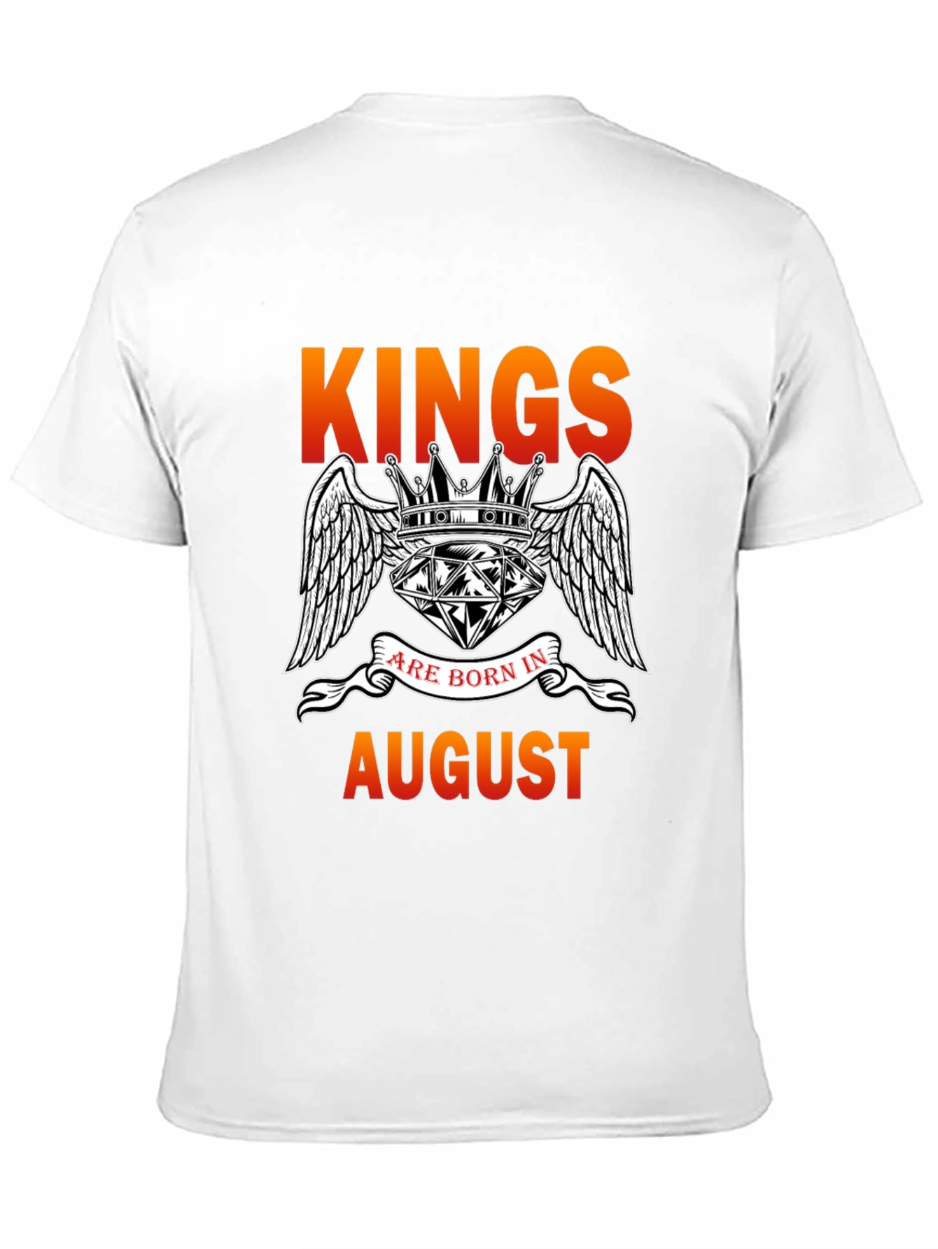 Kings Are Born In August T-Shirt