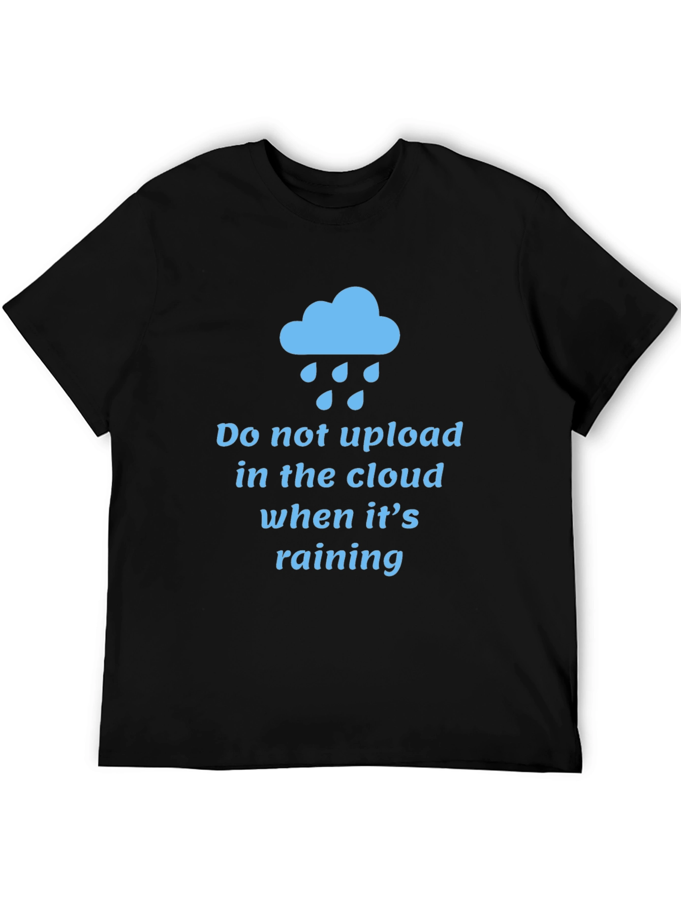 Humorous Cloud Computing T-Shirt