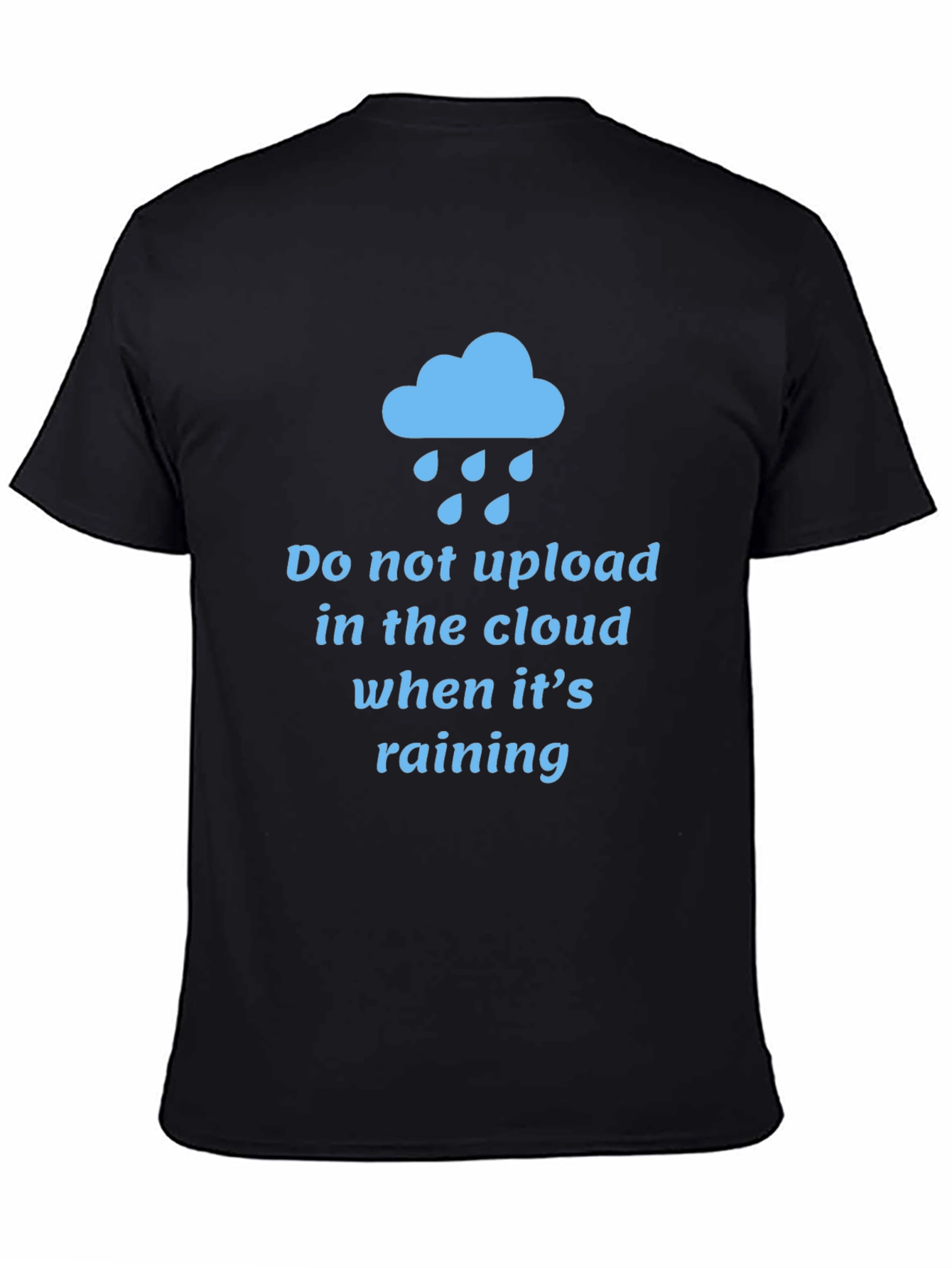 Humorous Cloud Computing T-Shirt