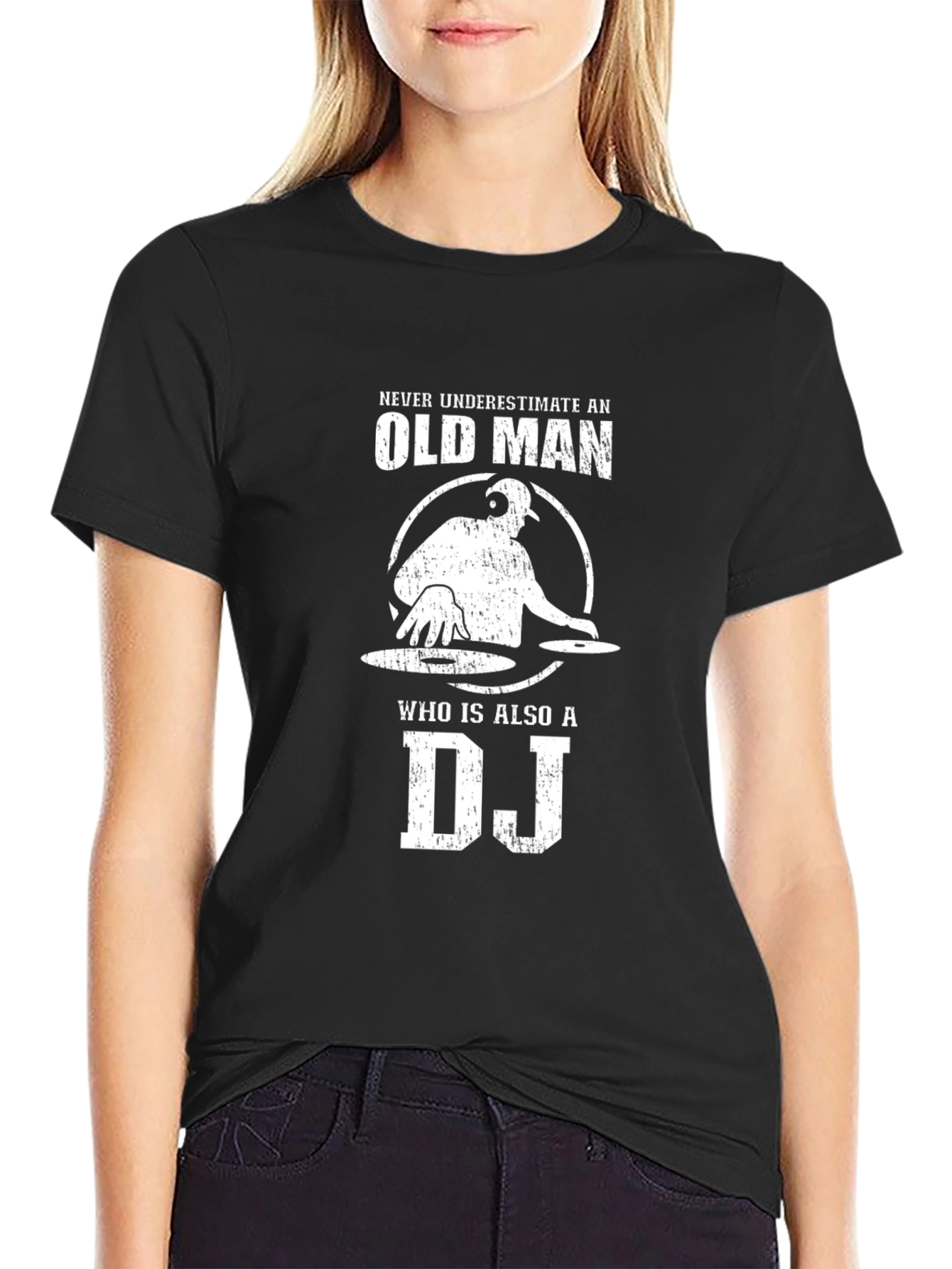 Old Man DJ Black T-Shirt - Never Underestimate!