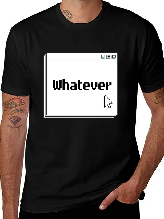 Whatever T-Shirt - Pixel Art Design