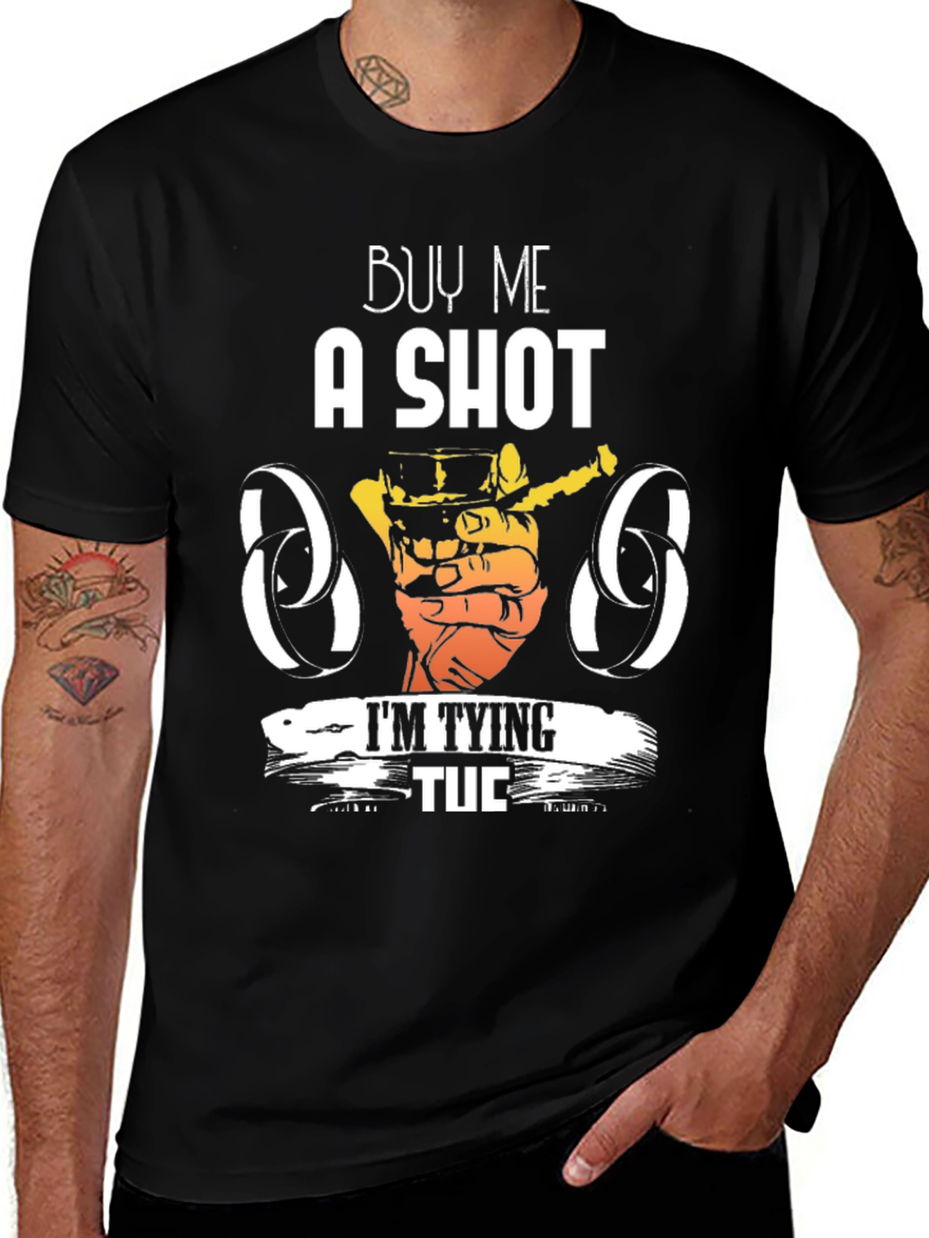 Buy Me a Shot Im Tying Tuc T-Shirt
