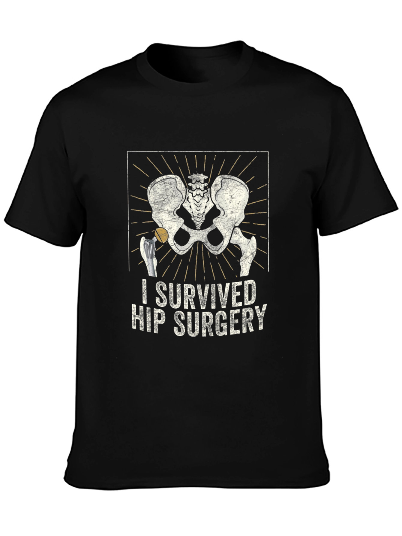 Hip Surgery Survivor Graphic Tee