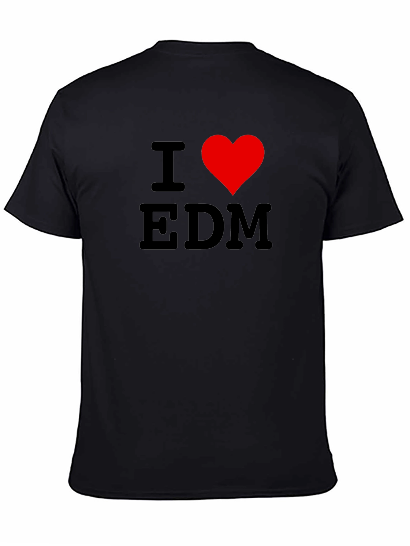 I Love EDM Black T-Shirt