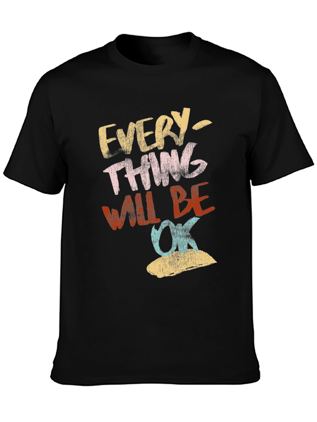 Everything Will Be Ok Graphic Tee