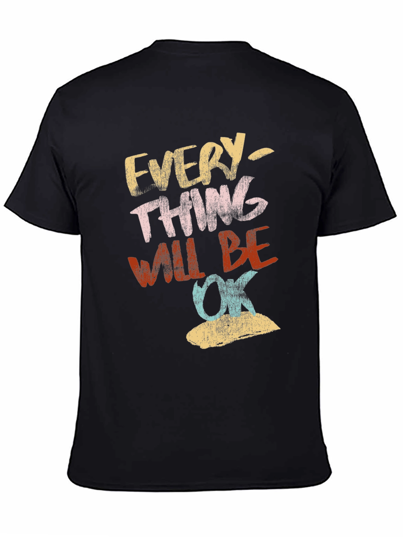 Everything Will Be Ok Graphic Tee