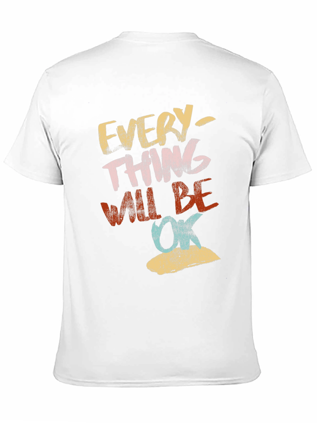 Everything Will Be Ok Graphic Tee