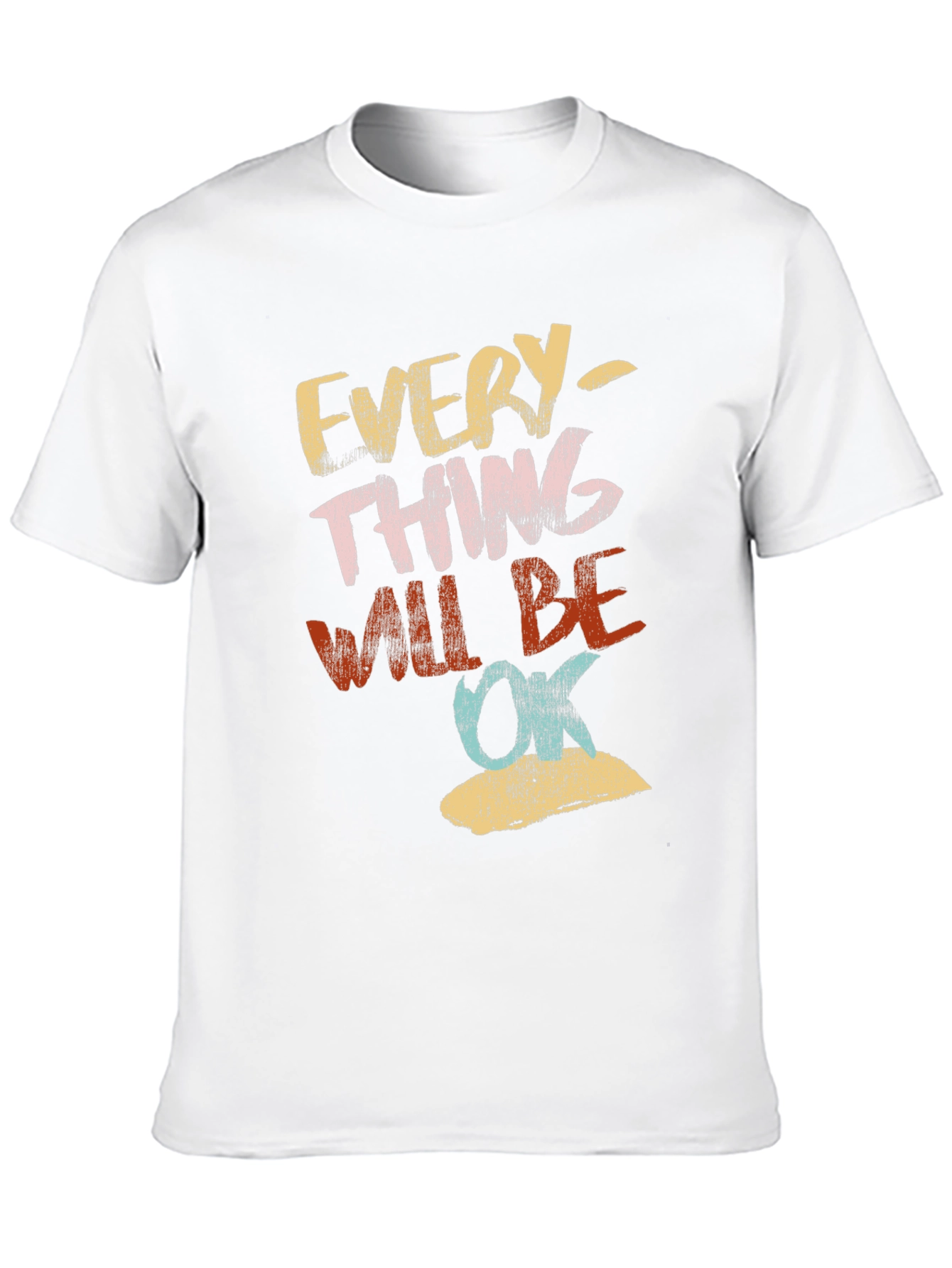 Everything Will Be Ok Graphic Tee