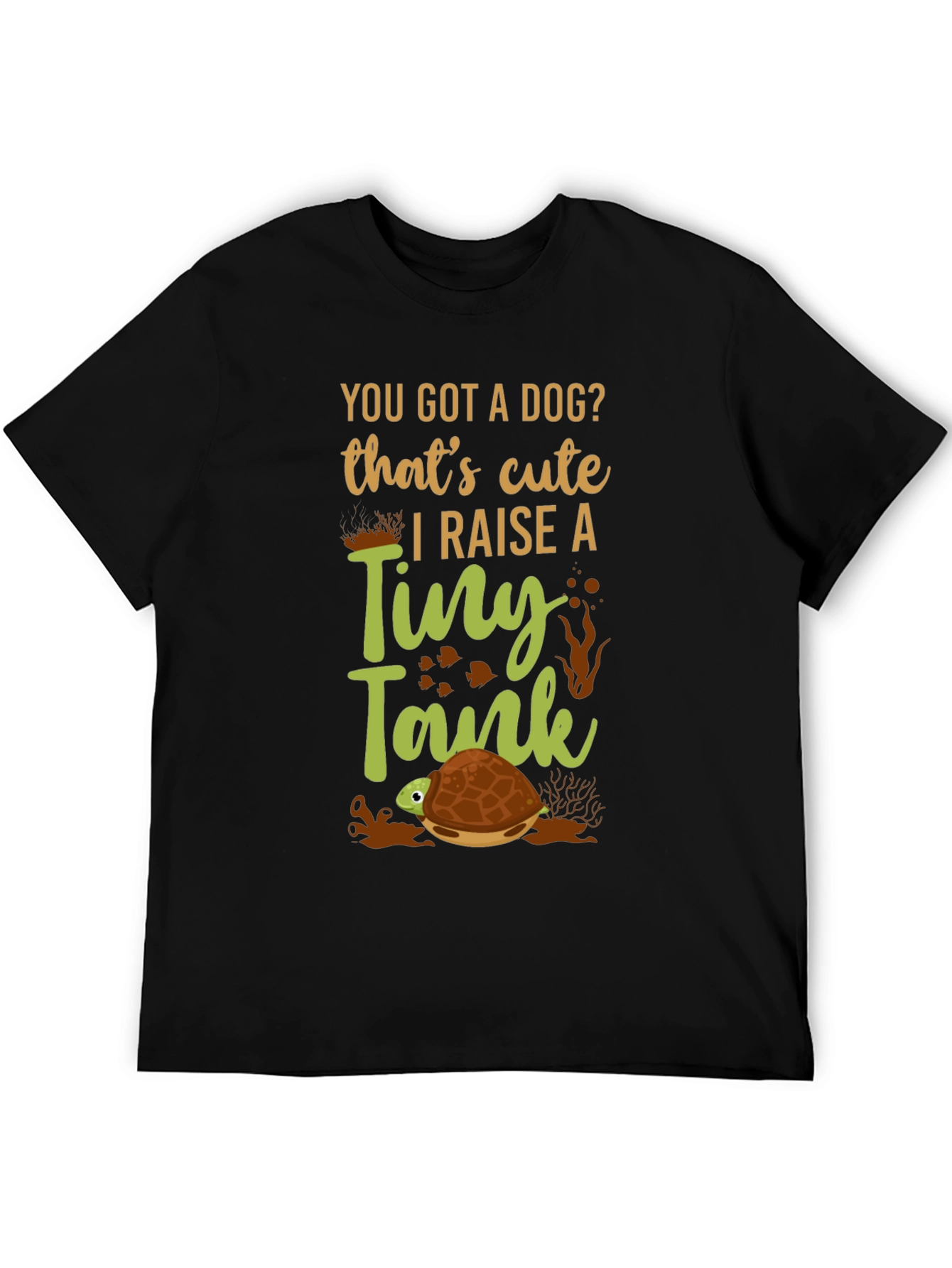 Funny Turtle Tank T-Shirt - You Got A Dog?