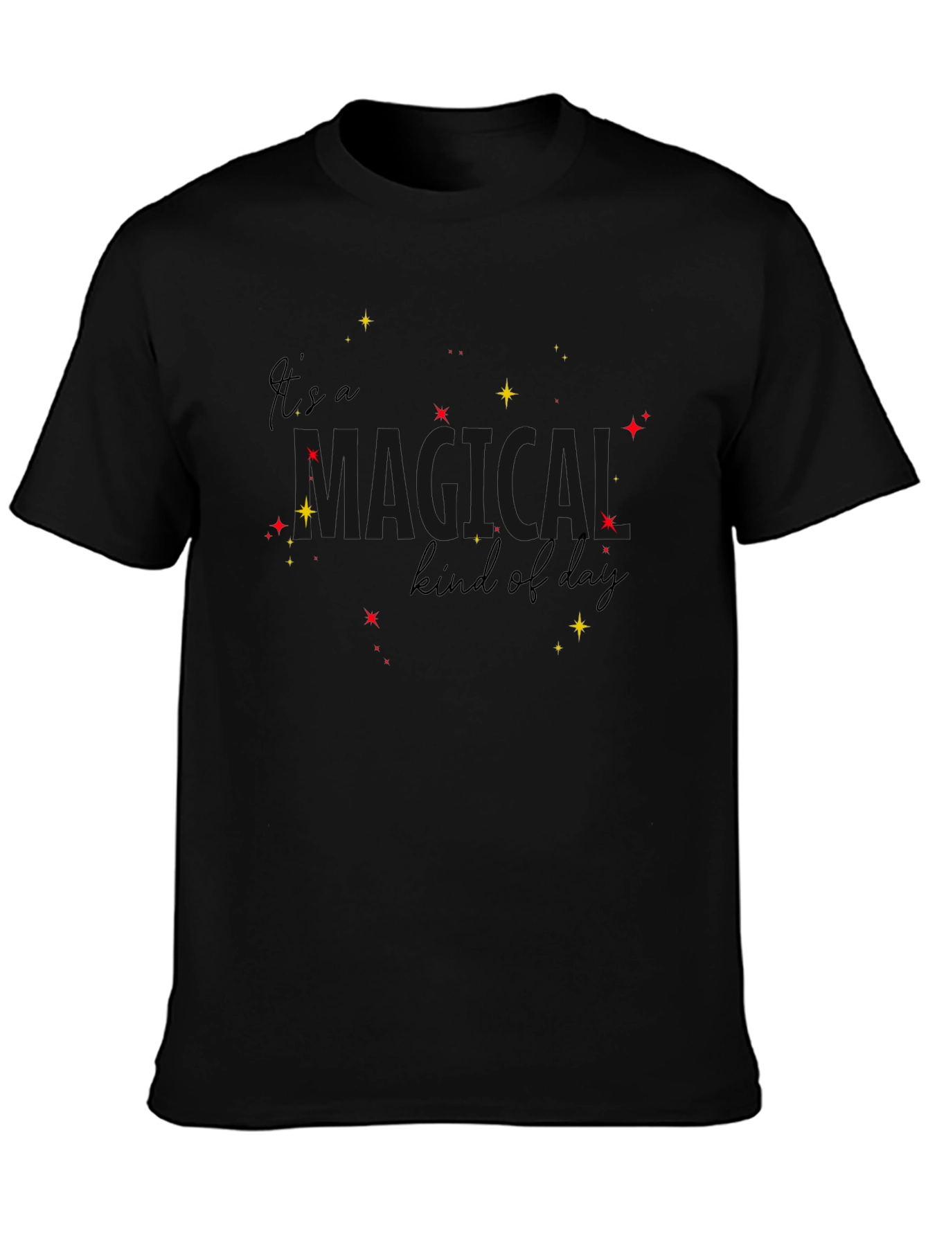 Its A Magical Kind Of Day Black Tee