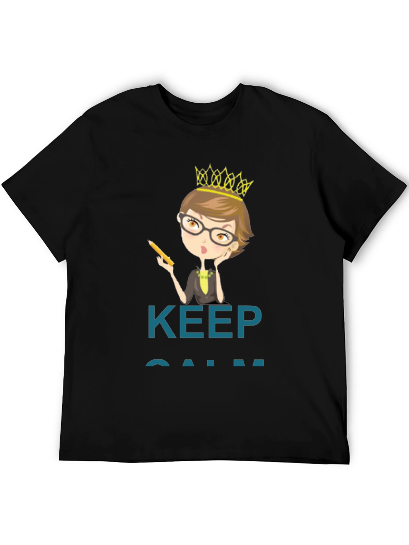 Keep Calm Teacher Queen T-Shirt